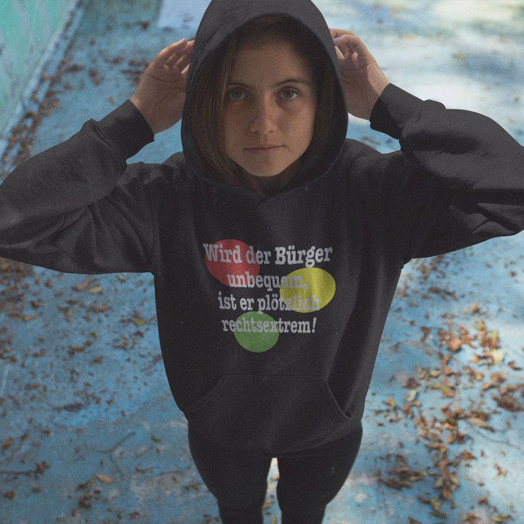 Hoodie "Wird der Bürger unbequem..."  Sweater Kapuzenpullover