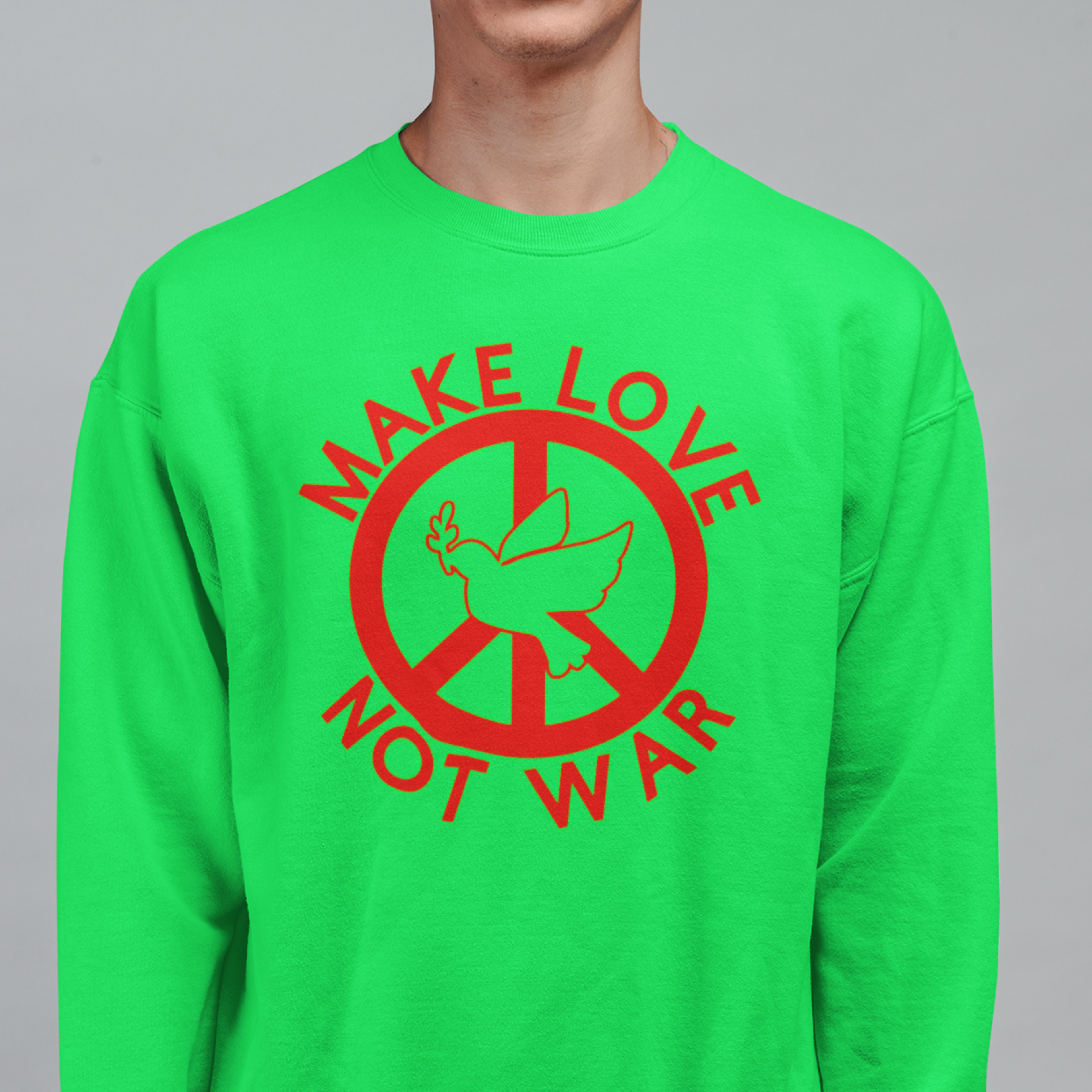 Sweatshirt MAKE LOVE not WAR  80/20