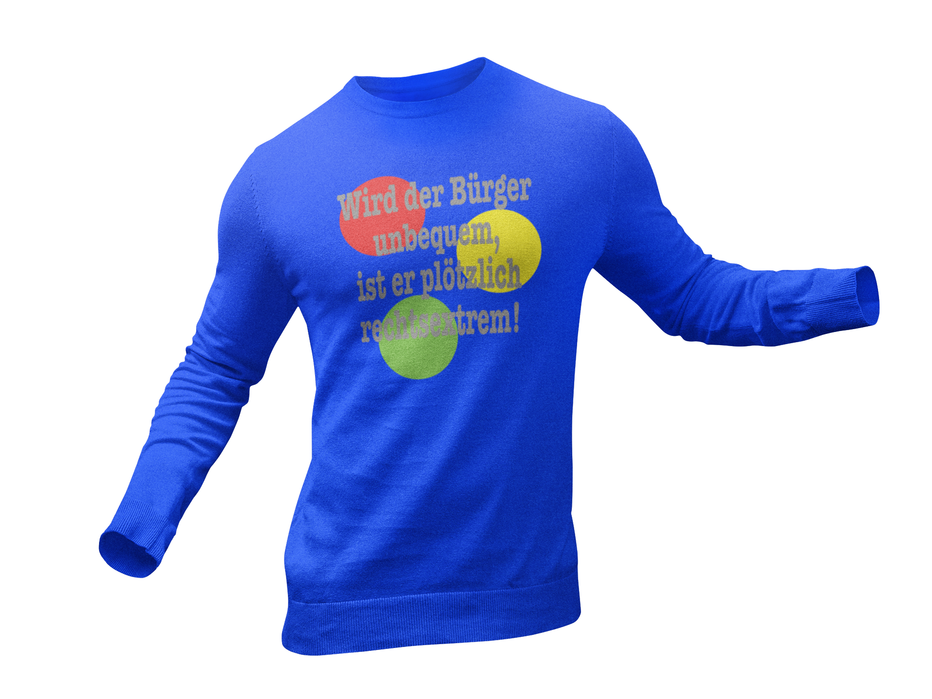 Sweatshirt "Wird der Bürger unbequem…“ Set-In-Sweat 80/20 Pullover