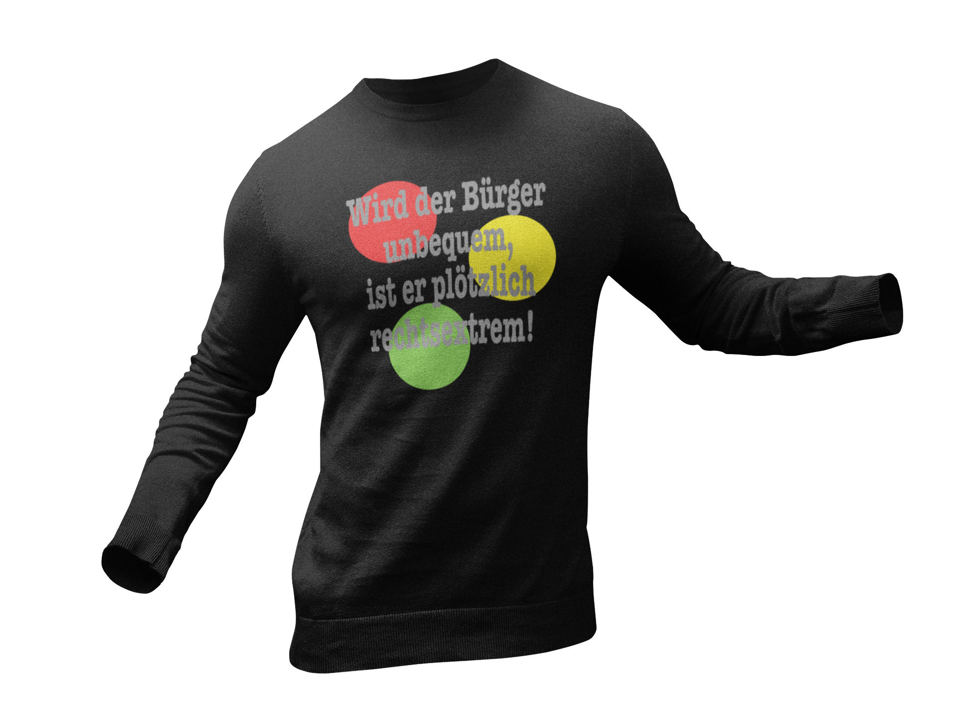 Sweatshirt "Wird der Bürger unbequem…“ Set-In-Sweat 80/20 Pullover