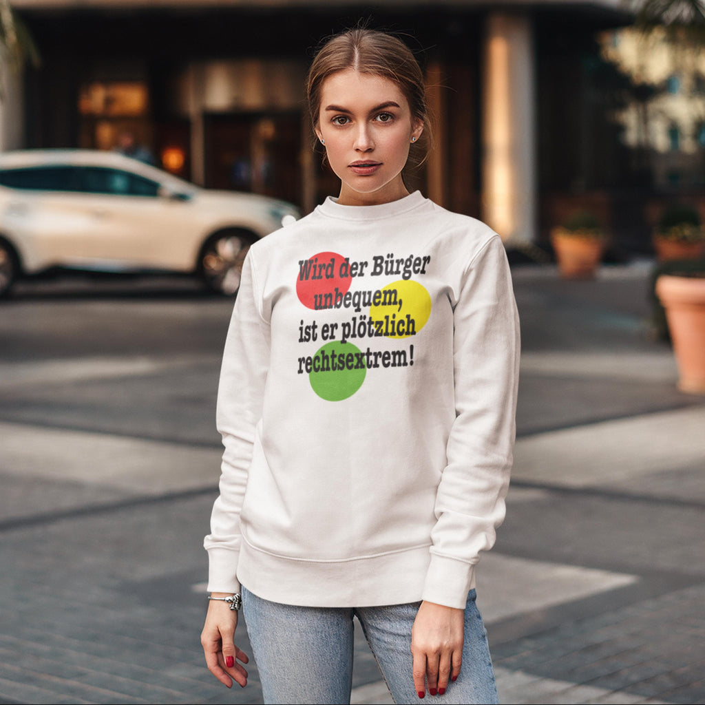 Sweatshirt "Wird der Bürger unbequem…“ Set-In-Sweat 80/20 Pullover