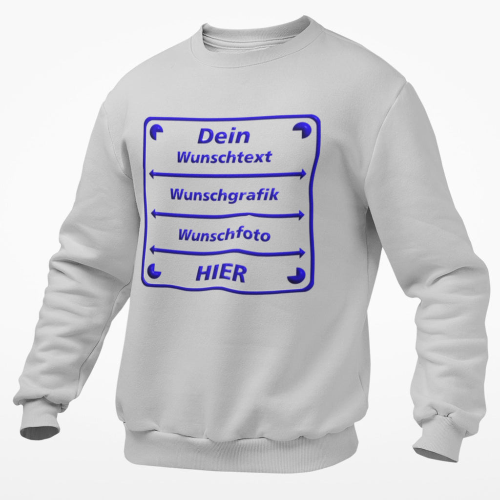 Sweatshirt WUNSCHDRUCK / WUNSCHTEXT - Sweater Longshirt personalisiert